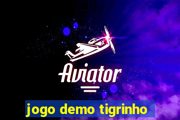 jogo demo tigrinho